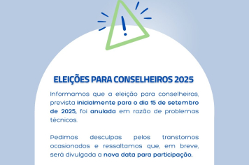 Anulação das Eleições para Conselheiros 2025