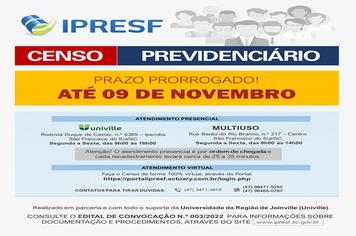 CONVOCAÇÃO NOMINAL PARA O CENSO PREVIDENCIÁRIO 2022 – PRORROGAÇÃO DE PRAZO ATÉ O DIA 09/11/2022