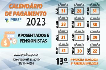 CALENDÁRIO PARA PAGAMENTO DE BENEFÍCIOS IPRESF - 2023
