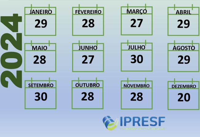 CALENDÁRIO DE PAGAMENTOS DE APOSENTADOS E PENSIONISTAS 2024