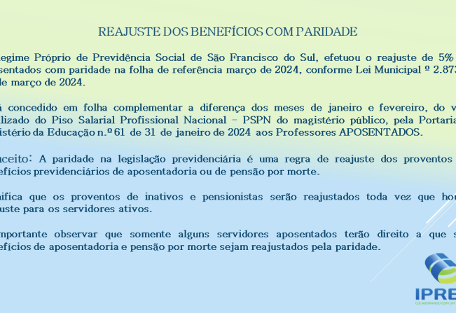 REAJUSTE DOS BENEFÍCIOS COM PARIDADE 2024