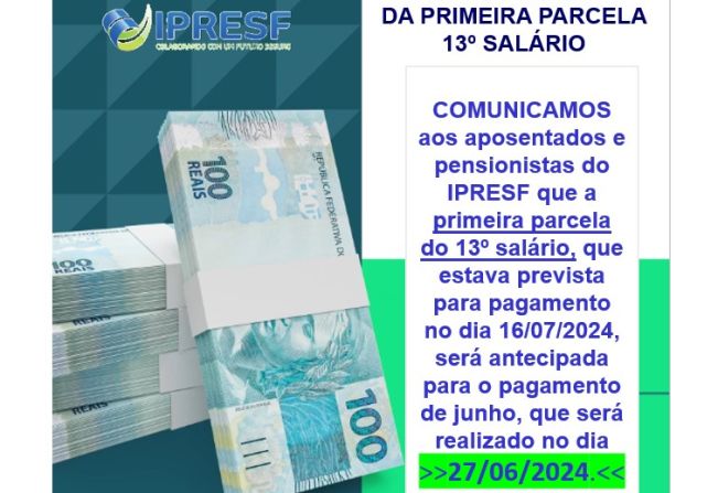 ANTECIPAÇÃO DA PRIMEIRA PARCELA 13º SALÁRIO