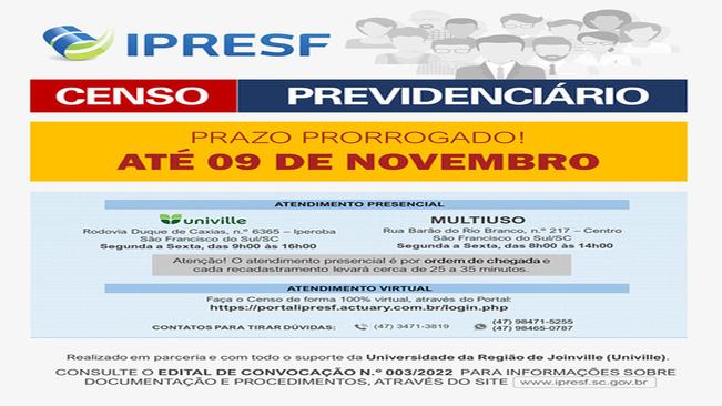 CONVOCAÇÃO NOMINAL PARA O CENSO PREVIDENCIÁRIO 2022 – PRORROGAÇÃO DE PRAZO ATÉ O DIA 09/11/2022